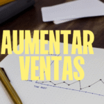 Cómo aumentar tus ventas sin ser agresivo