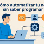 Automatiza tu negocio sin saber programar